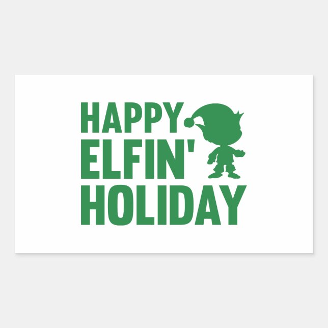 Happy Elfin’ Holiday Rectangular Sticker (Front)