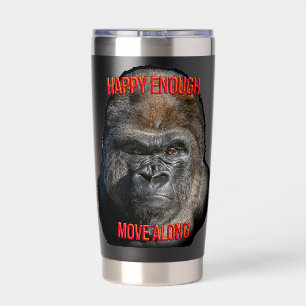 Happy Enough – Move Along Insulated Tumbler