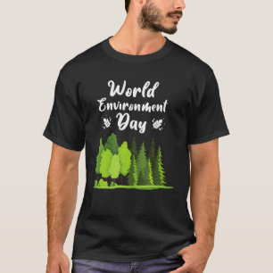 Happy Environment Day Our Planet  16 T-Shirt