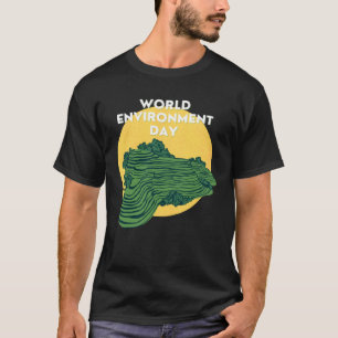 Happy Environment Day Our Planet 17 T-Shirt