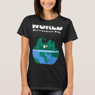 Happy Environment Day Our Planet 1 T-Shirt