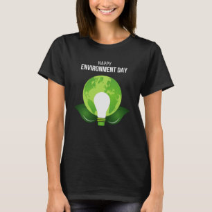 Happy Environment Day Our Planet 6 T-Shirt