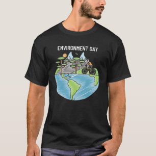 Happy Environment Day Our Planet 7 T-Shirt