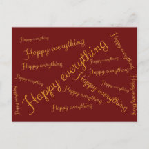 Happy Everything - Elegant script greeting card
