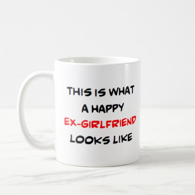 happy ex-girlfriend coffee mug (Left)