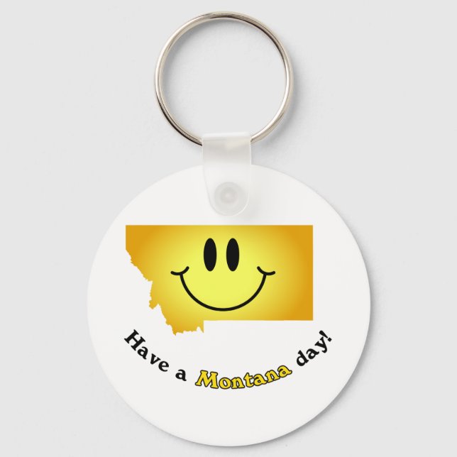 Happy Face - Have a Montana Day! Key Ring (Front)