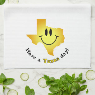 Happy Face - Have a Texas Day! Tea Towel