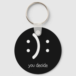 Happy Face Sad Face I Smile You Decide Key Ring