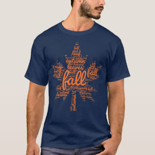 Happy Fall Autumn Leaves Words Graphic Cute Thanks T-Shirt