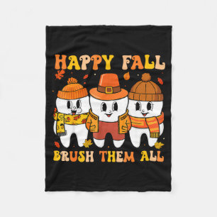 Happy Fall Bruhem All Teeth Thanksgiving Dental De Fleece Blanket