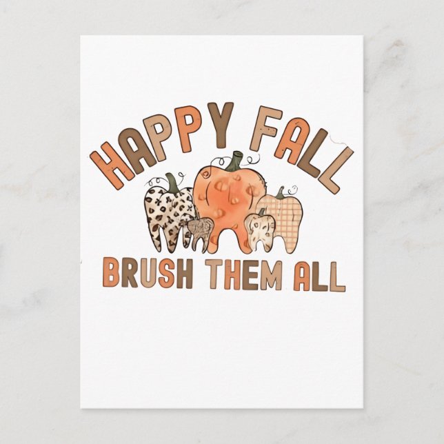 Happy Fall Brush Them All Dental Dentist Teeth Invitation Postcard (Front)