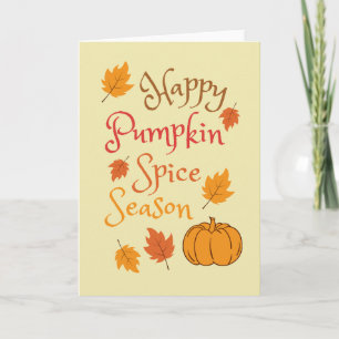 Happy Fall Pumpkin Spice Season Thanksgiving Card