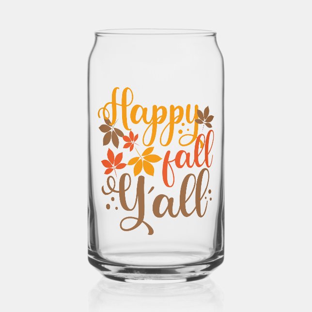 Happy Fall to Y'all Can Glass (Front)