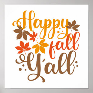 Happy Fall to Y'all Poster