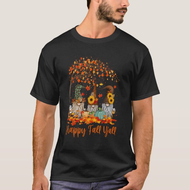 Happy Fall Y all Gnome Pumpkin Autumn Leaves Thank T-Shirt (Front)