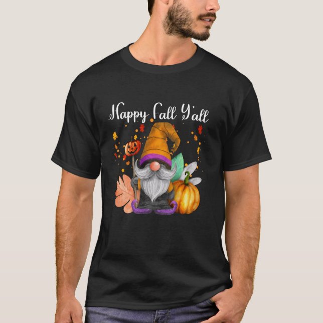 Happy Fall Y All Gnomes Pumpkins Halloween Funny H T-Shirt (Front)