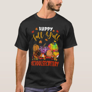 Happy Fall Y all School Secretary Pumpkin Plaid Le T-Shirt