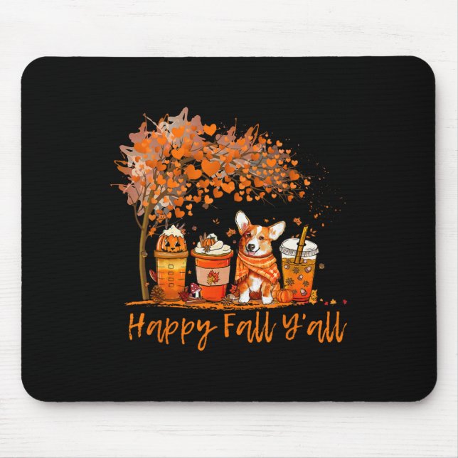 Happy Fall Y'all Autumn Corgi Halloween Pumpkin Sp Mouse Pad (Front)