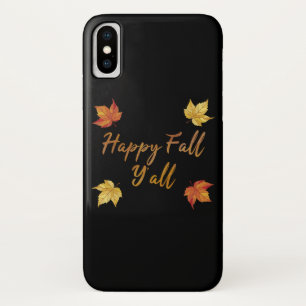 Happy Fall Y'all Autumn Maple Leaf iPhone X Case