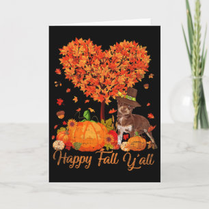 Happy Fall Y'all Chihuahua Dog Pumpkin Thanksgivin Card