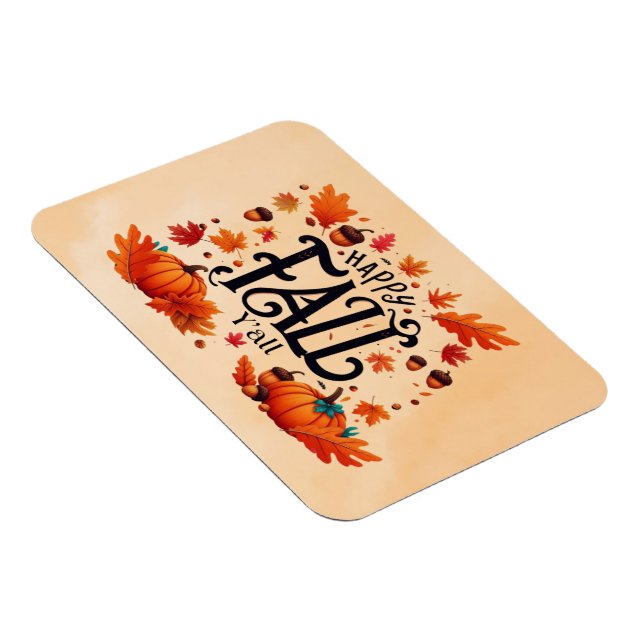 Happy Fall Y'all classic  Magnet (Right Side)