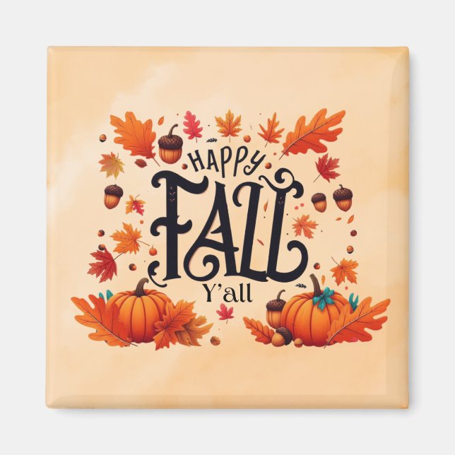 Happy Fall Y'all classic  Magnet (Front)