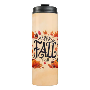 Happy Fall Y'all classic Thermal Tumbler