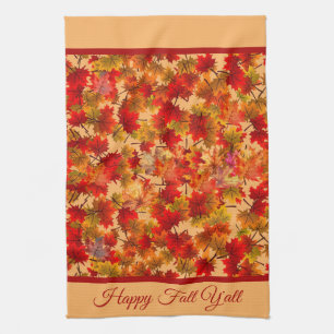 Happy Fall Y'All - Colourful Maple Leaves Foliage Tea Towel