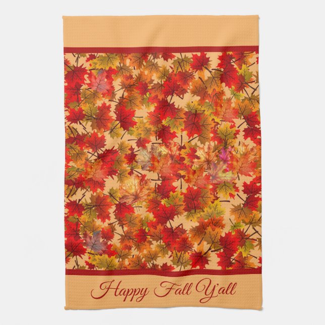 Happy Fall Y'All - Colourful Maple Leaves Foliage Tea Towel (Vertical)