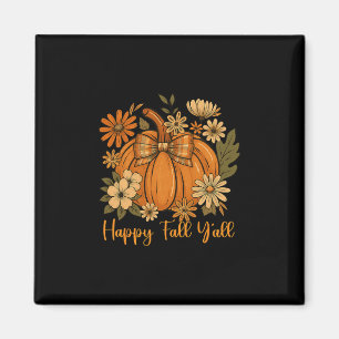 Happy Fall Y'all Coquette Bow Pumpkin Thanksgiving Magnet