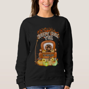 Happy Fall Y'all Dachshund Lover Truck Pumpkin Tha Sweatshirt
