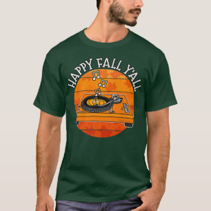 Happy Fall Yall DJ, Music Producer, Autumn DJ T-Shirt