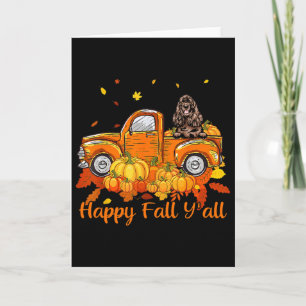 Happy Fall Y'all English Er Spaniel Truck Pumpkin  Card