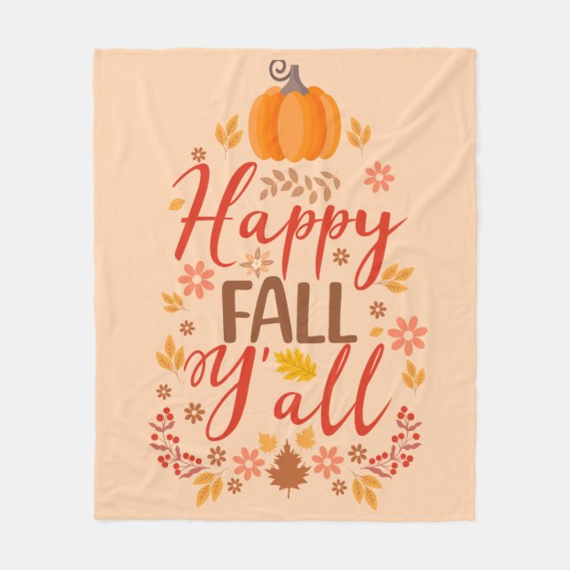 Happy fall y'all fleece blanket (Front)
