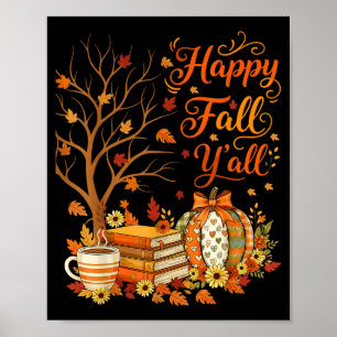 Happy Fall Y'all Floral Pumpkin Autumn Coffee Poster