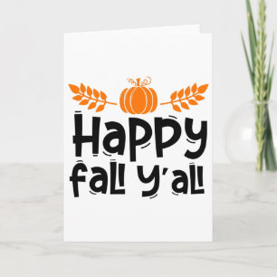 Happy Fall Yall Funny Thanksgiving Pumpkin Women G Card