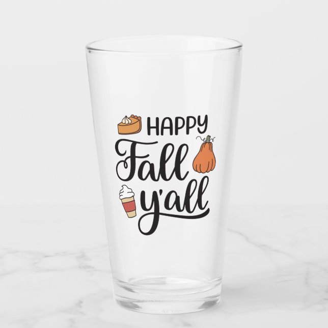 Happy Fall Y'all Glass (Front)