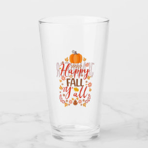 Happy fall y'all glass