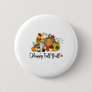 Happy Fall Y'all Gnome Leopard Pumpkin Autumn Gnom 6 Cm Round Badge