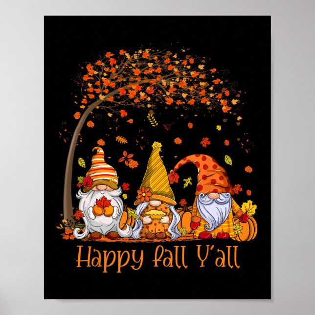 Happy Fall Y'all Gnome Pumpkin Autumn Leaves Thank Poster (Front)