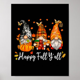 Happy Fall Y'all Gnome Pumpkin Autumn Leaves Thank Poster
