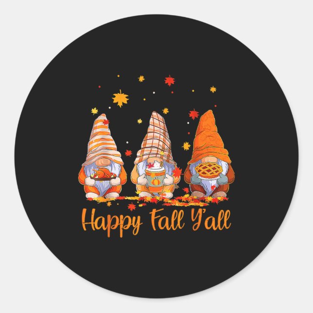 Happy Fall Y'all Gnome Pumpkin Autumn Thanksgiving Classic Round Sticker (Front)