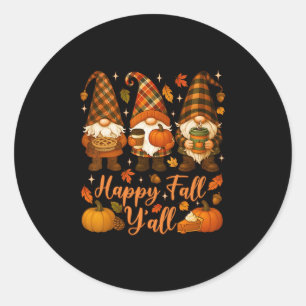 Happy Fall Y'all Gnome Pumpkin Autumn Thanksgiving Classic Round Sticker
