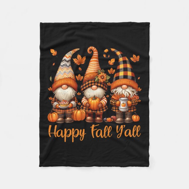 Happy Fall Y'all Gnome Pumpkin Autumn Thanksgiving Fleece Blanket (Front)