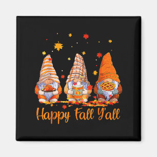 Happy Fall Y'all Gnome Pumpkin Autumn Thanksgiving Magnet