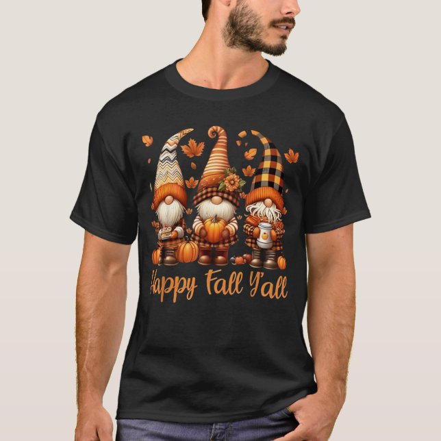Happy Fall Y'all Gnome Pumpkin Autumn Thanksgiving T-Shirt (Front)