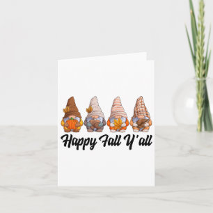 Happy Fall Y'all Gnome Pumpkin Funny Autumn Gnomes Card
