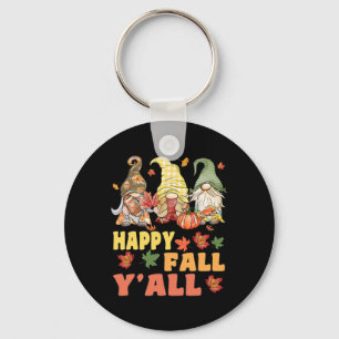 Happy Fall Y'all Gnome Pumpkin Funny Autumn Gnomes Key Ring