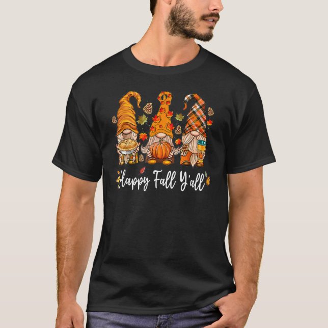 Happy Fall Y'all Gnome Pumpkin Truck Autumn Thanks T-Shirt (Front)