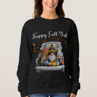 Happy Fall Ya'll Gnomes Sweatshirt